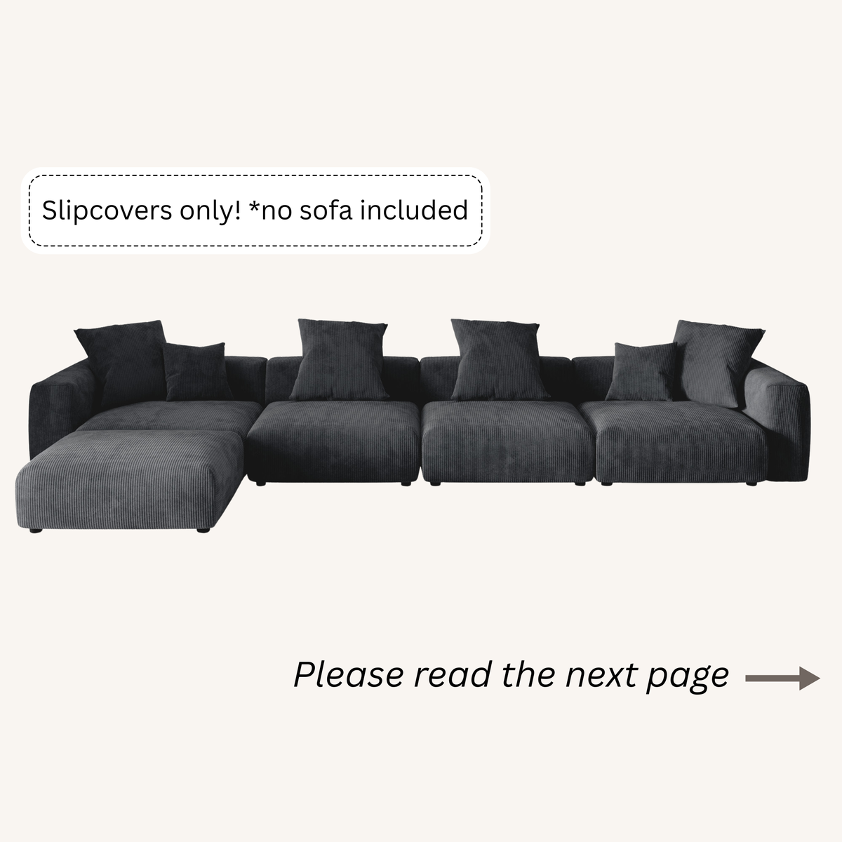 Slipcovers only! Corduroy 4-Seater Sectional in Obsidian