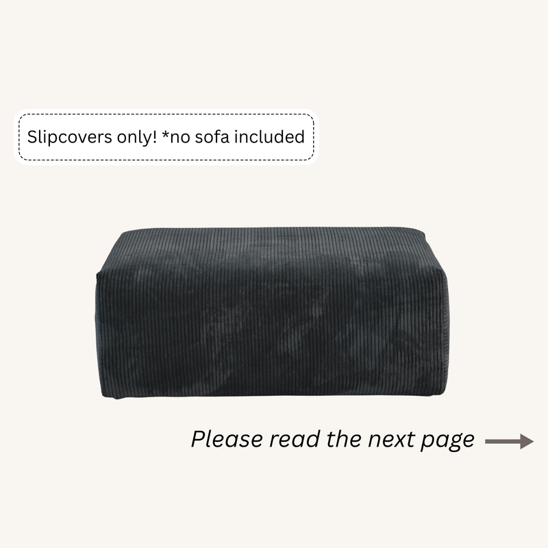 Slipcovers only! Corduroy Ottoman in Obsidian